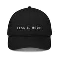 Less is More dad cap baseball hat from aloha bae